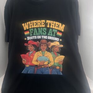 Juneteenth Where Them Boots At Tee Shirt